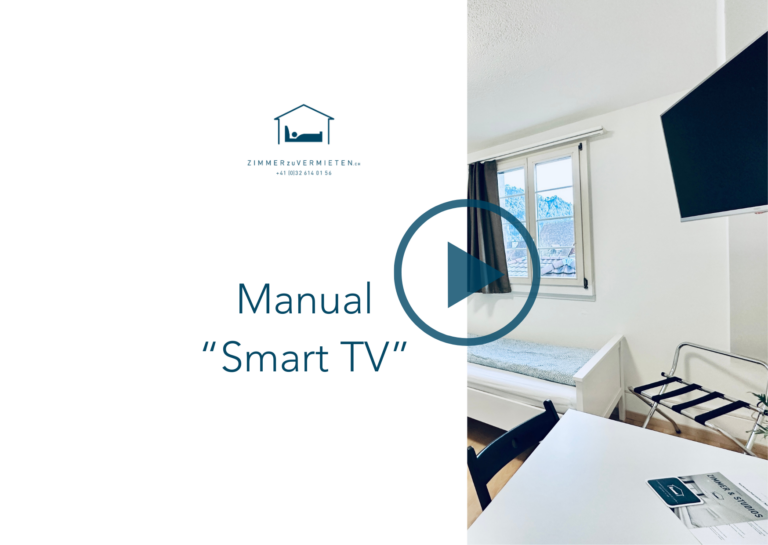 Video Manual Smart TV ZIMMERzuVERMIETEN.ch
